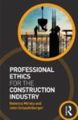 Professional Ethics For The Construction Industry