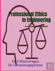 Professional Ethics In Engineering