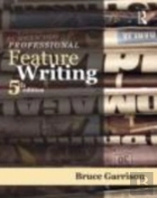 Professional Feature Writing