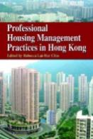 Professional Housing Management Practices In Hong Kong