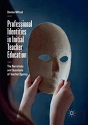 Professional Identities In Initial Teacher Education