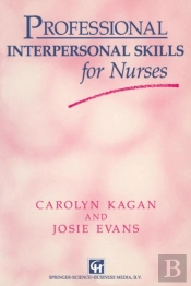 Professional Interpersonal Skills For Nurses