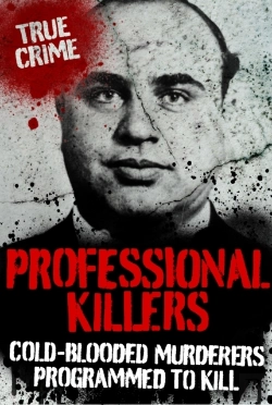 Bertrand.pt - Professional Killers : Cold Blooded Murderers Programmed To Kill