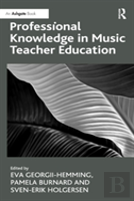 Professional Knowledge In Music Teacher Education