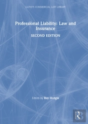 Professional Liability: Law And Insurance