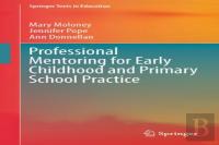 Professional Mentoring For Early Childhood And Primary School Practice
