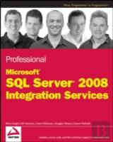 Professional Microsoft Sql Server 2008 Integration Services
