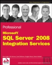 Professional Microsoft Sql Server 2008 Integration Services
