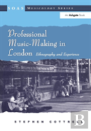 Professional Music-Making In London