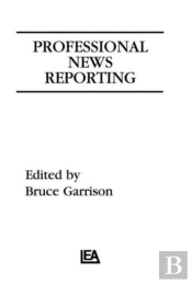 Professional News Reporting