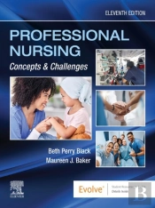 Professional Nursing: Concepts & Challenges - E-Book