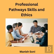 Professional Pathways Skills And Ethics