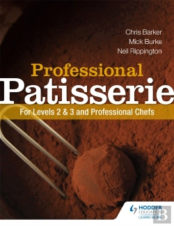 Bertrand.pt - Professional Patisserie: For Levels 2, 3 And Professional Chefs