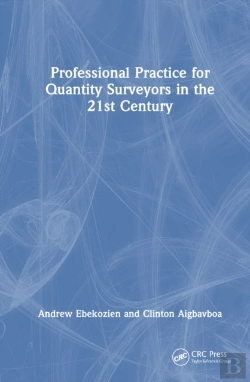 Bertrand.pt - Professional Practice For Quantity Surveyors In The 21st Century