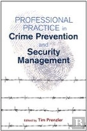 Professional Practice In Crime Preventio