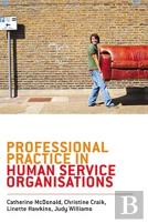 Professional Practice In Human Service Organisations