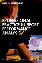 Professional Practice In Sport Performance Analysis