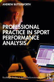 Professional Practice In Sport Performance Analysis