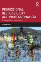 Professional Responsibility And Professionalism
