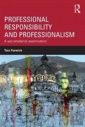 Professional Responsibility And Professionalism