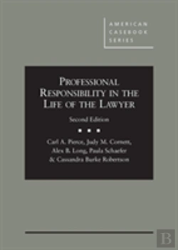 Bertrand.pt - Professional Responsibility In The Life Of The Lawyer - Casebookplus