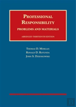 Bertrand.pt - Professional Responsibility, Problems And Materials, Abridged