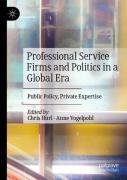 Professional Service Firms And Politics In A Global Era