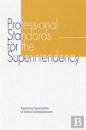 Professional Standards For The Superintendency