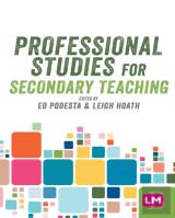 Professional Studies For Secondary Teaching