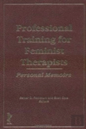 Professional Training For Feminist Therapists