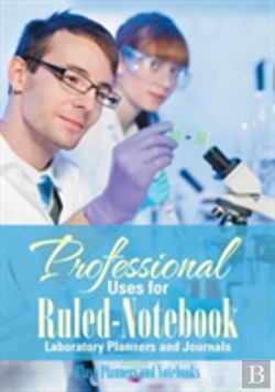 Bertrand.pt - Professional Uses For Ruled-Notebook Laboratory Planners And Journals