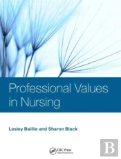 Professional Values In Nursing