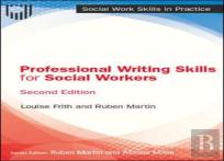 Professional Writing Skills For Social Workers, 2e