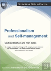 Professionalism And Self-Management