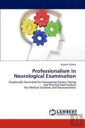 Professionalism In Neurological Examination