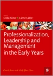 Professionalization, Leadership And Management In The Early Years