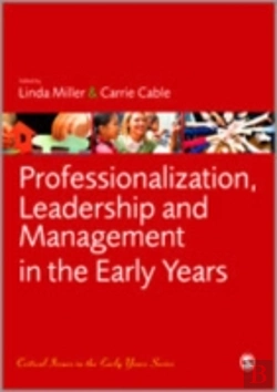 Bertrand.pt - Professionalization, Leadership And Management In The Early Years