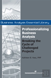 Professionalizing Business Analysis