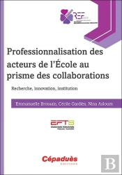 Professionnalisation Des Acteurs De L'École Au Prisme Des Collaborations