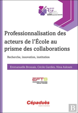 Bertrand.pt - Professionnalisation Des Acteurs De L'École Au Prisme Des Collaborations