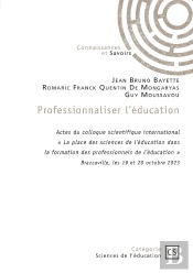 Professionnaliser L'Éducation : ' La Place Des Sciences De L'Éducation Dans La Formation Des Professionnels De L'Éducation '