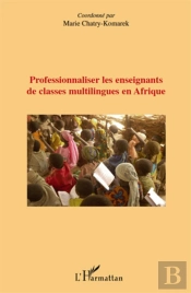Professionnaliser Les Enseignants Des Classes Multilingues En Afrique