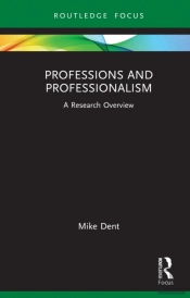 Professions And Professionalism