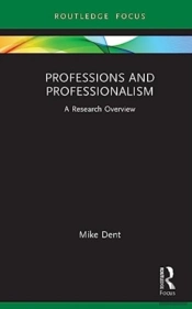 Professions And Professionalism