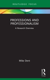 Professions And Professionalism