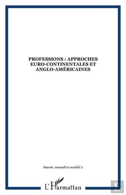 Bertrand.pt - Professions : Approches Euro-Continentales Et Anglo-Americaines - Vol02