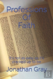 Professions Of Faith: It'S Not As Easy A