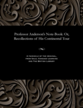 Professor Anderson'S Note-Book