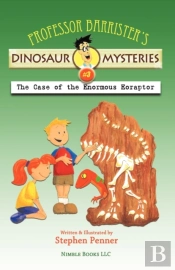 Professor Barrister'S Dinosaur Mysteries #3