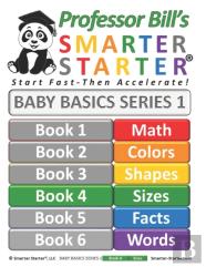 Professor Bill'S Smarter Starter Baby Basics 1